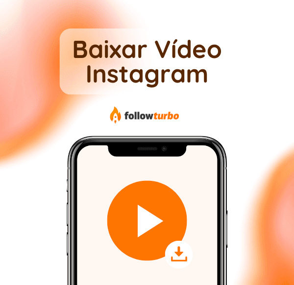 Baixar Vídeo Instagram